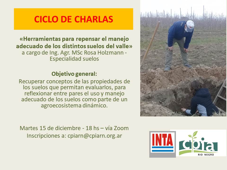 Ciclo de Charlas: “Herramientas para repensar el manejo adecuado de los distintos suelos del valle”